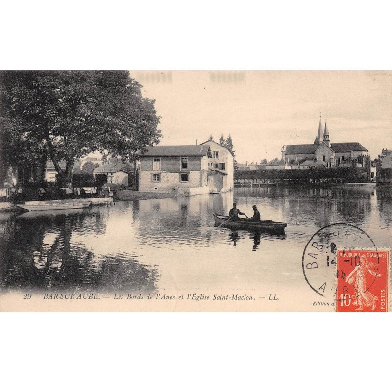 BAR SUR AUBE - Les Bords de l'Aube et l'Eglise Saint Maclou - très bon état BAR SUR AUBE - Les Bords de l'Aube et l'Eglise Saint Maclou - très bon état