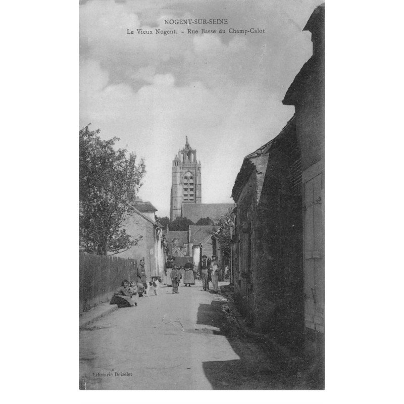 NOGENT SUR SEINE - Le Vieux Nogent - Rue Basse du Champ Calot - très bon état