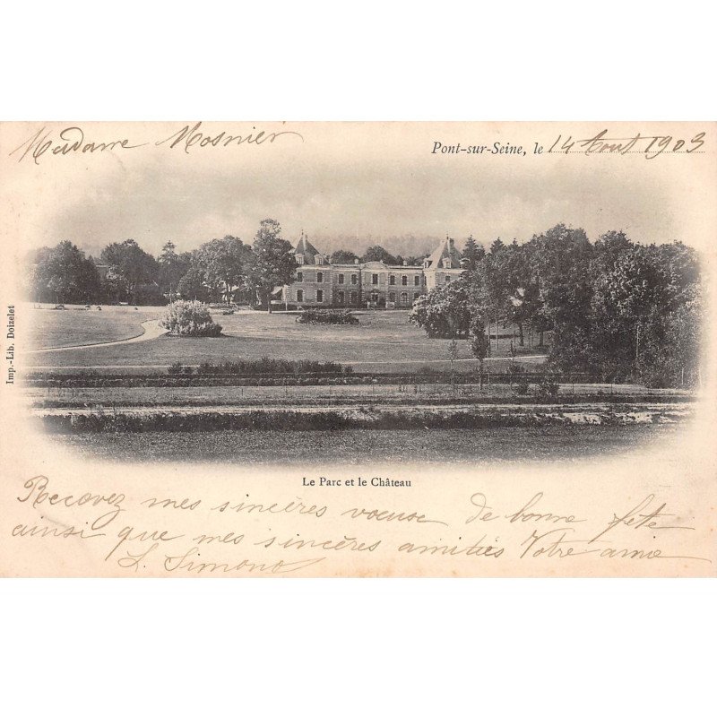 PONT SUR SEINE - Le Parc et le Château - très bon état