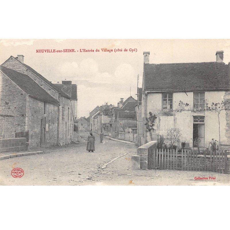 NEUVILLE SUR SEINE - L'Entrée du Village - très bon état