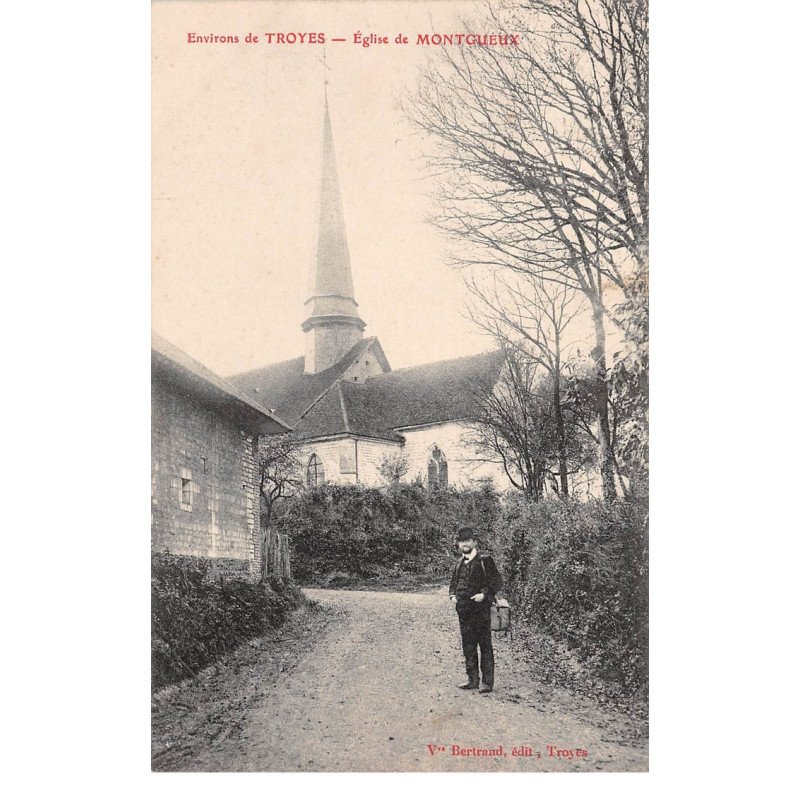 Environs de Troyes - Eglise de MONTGUEUX - très bon état