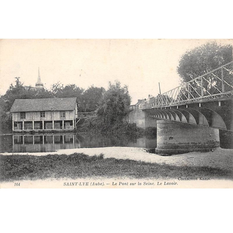SAINT LYE - Le Pont sur la Seine - Le Lavoir - très bon état