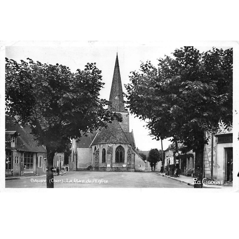 BALIGNY - La Place de l'Eglise - très bon état