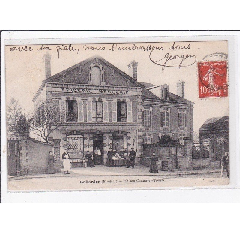 GALLARDON : épicerie mercerie Couturier Trouvé - bon état (un coin plié)