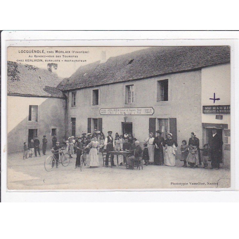 LOCQUENOLE près Morlaix : "au rendez-vous des touristes" chez Kerlirzin - buraliste restaurateur - très bon état