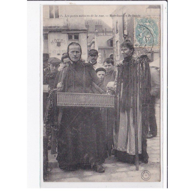 TOURS : les petits métiers de la rue - marchandes de lacets - très bon état