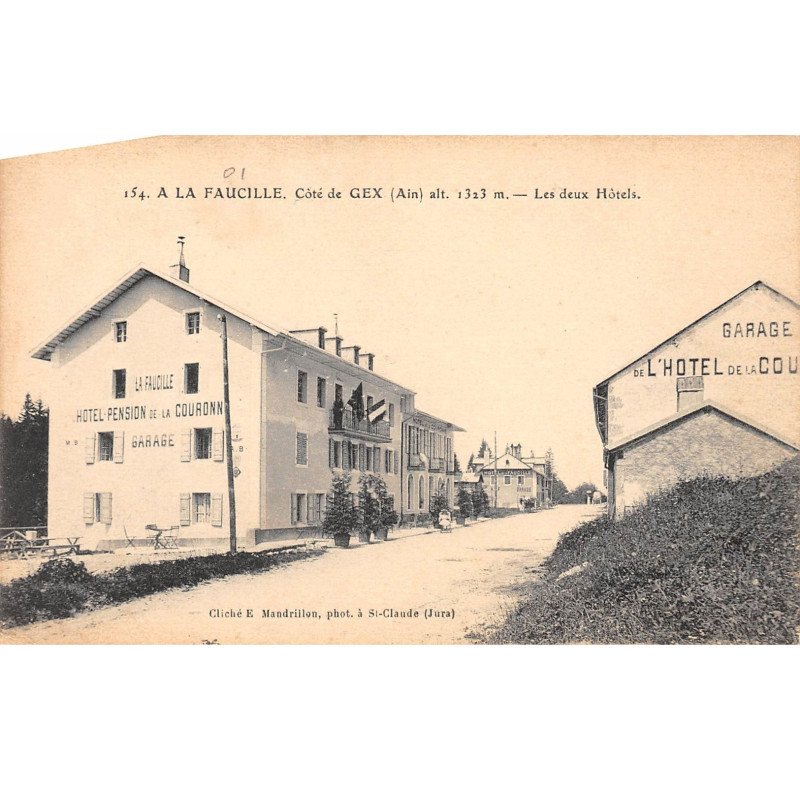 A LA FAUCILLE - Côté de Gex - Les deux Hôtels - très bon état