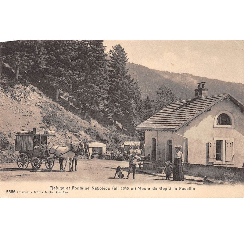 Refuge et Fontaine Napoléon - Route de Gex à La Faucille - très bon état