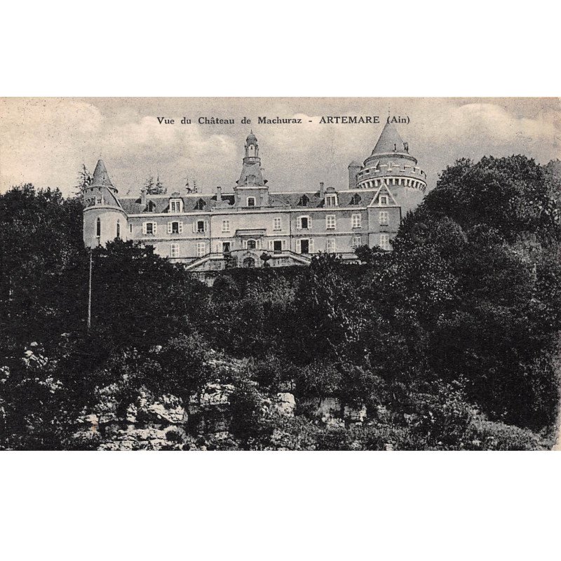 ARTEMARE - Vue du Château de Machuraz - très bon état