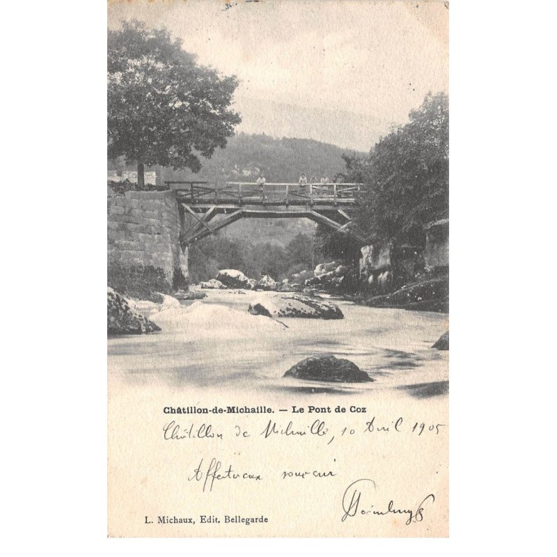CHATILLON DE MICHAILLE - Le Pont de Coz - très bon état