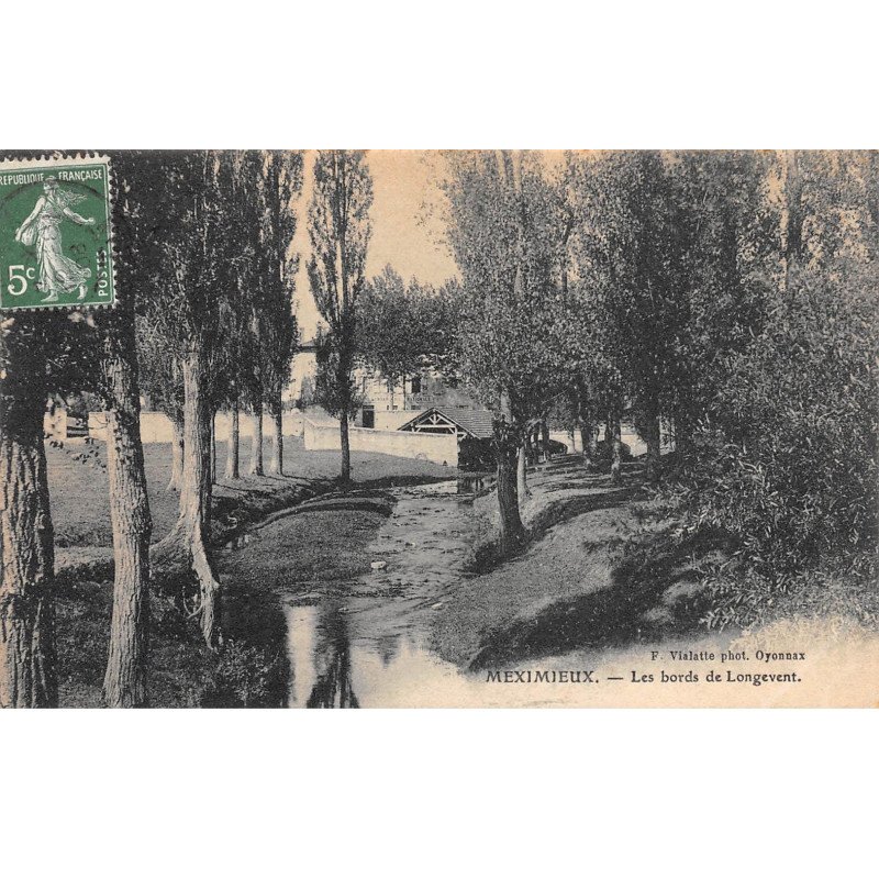 MEXIMIEUX - Les bords de Longevent - très bon état