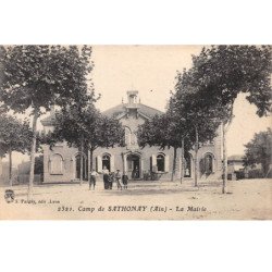 Camp de SATHONAY - La Mairie - très bon état