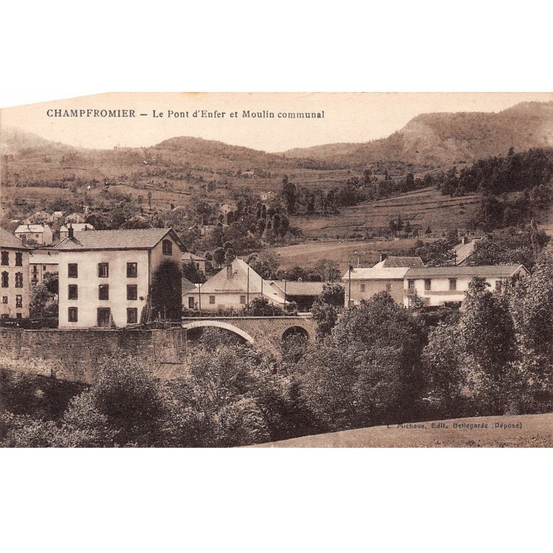 CHAMPFROMIER - Le Pont d'Enfer et Moulin communal - très bon état