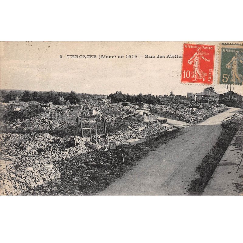 TERGNIER en 1919 - Rue des Ateliers - très bon état