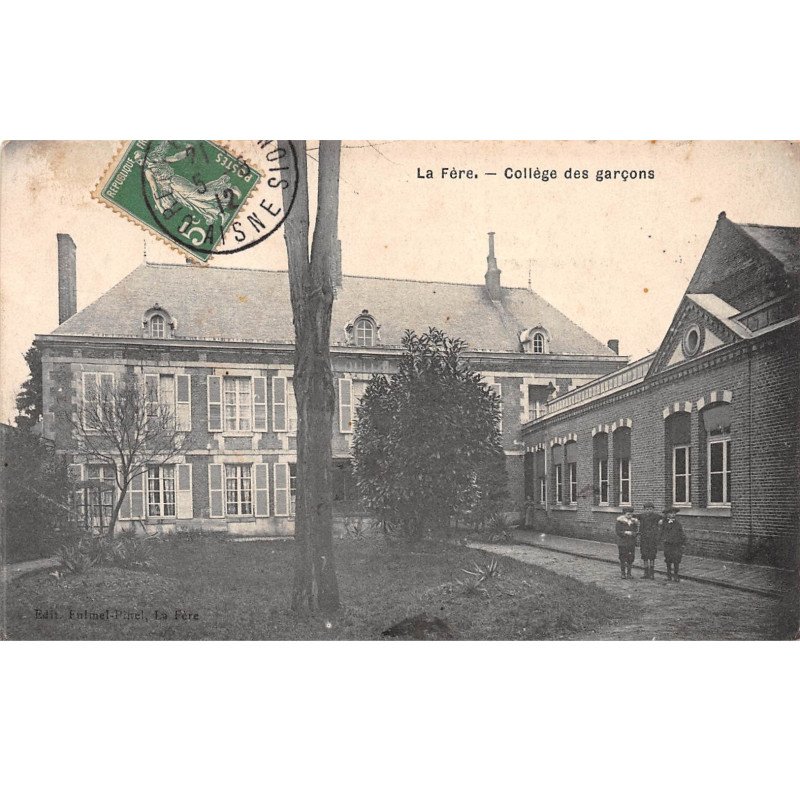 LA FERE - Collège des Garçons - très bon état