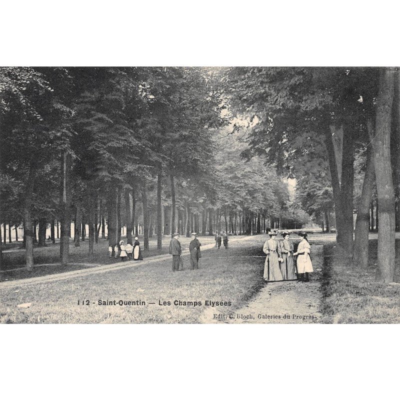 SAINT QUENTIN - Les Champs Elysées - très bon état