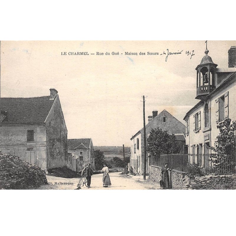 LE CHARMEL - Rue du Gué - Maison des Soeurs - très bon état