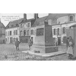GUISE - Guerre Mondiale 1914 18 - Socle du Monument enlevé par les Allemands - très bon état