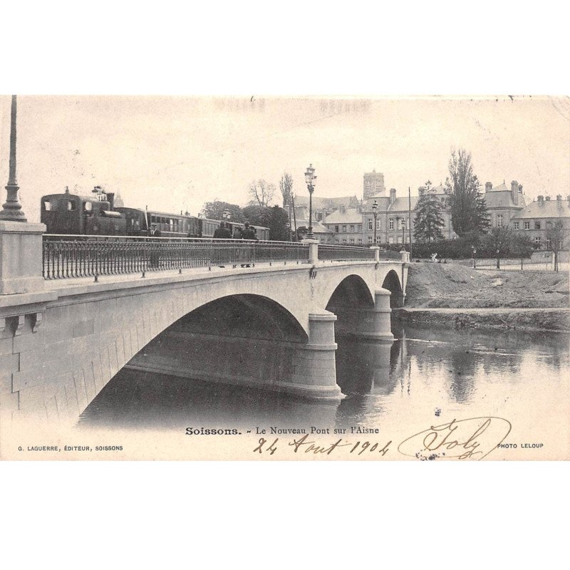 SOISSONS - Le Nouveau Pont sur l'Aisne - très bon état SOISSONS - Le Nouveau Pont sur l'Aisne - très bon état