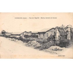 FARGNIERS - Rue de l'Egalité - Mairie, Dortoirs et Ecoles - très bon état