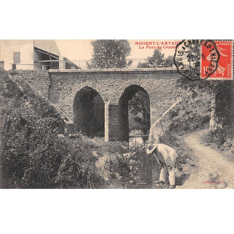 NOGENT L'ARTAUD - Le Pont du Crochet - très bon état