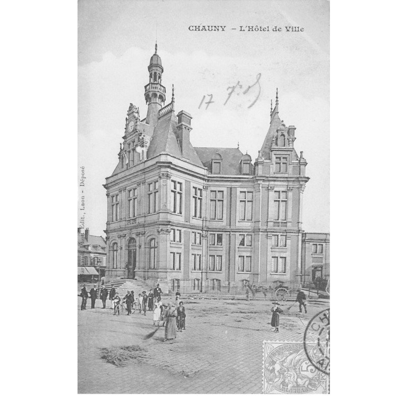 CHAUNY - L'Hôtel de Ville - très bon état