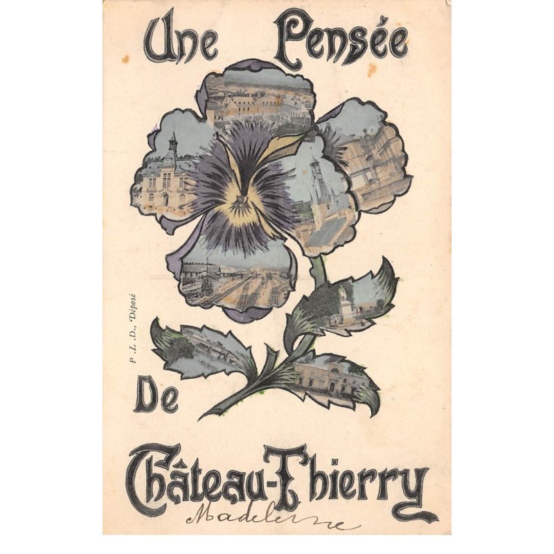 Une Pensée de CHATEAU THIERRY - très bon état