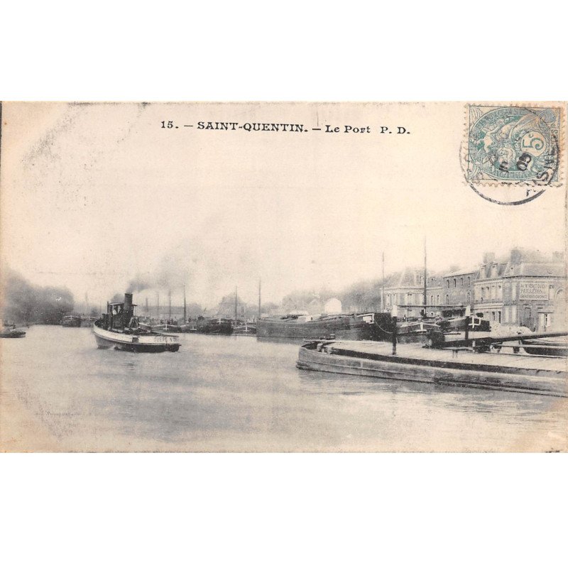 SAINT QUENTIN - Le Port - très bon état