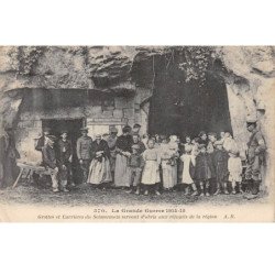 La Grande Guerre 1914 15 - Grottes et Carrières du Soissonnais servant d'abris aux réfugiés de la région - très bon état