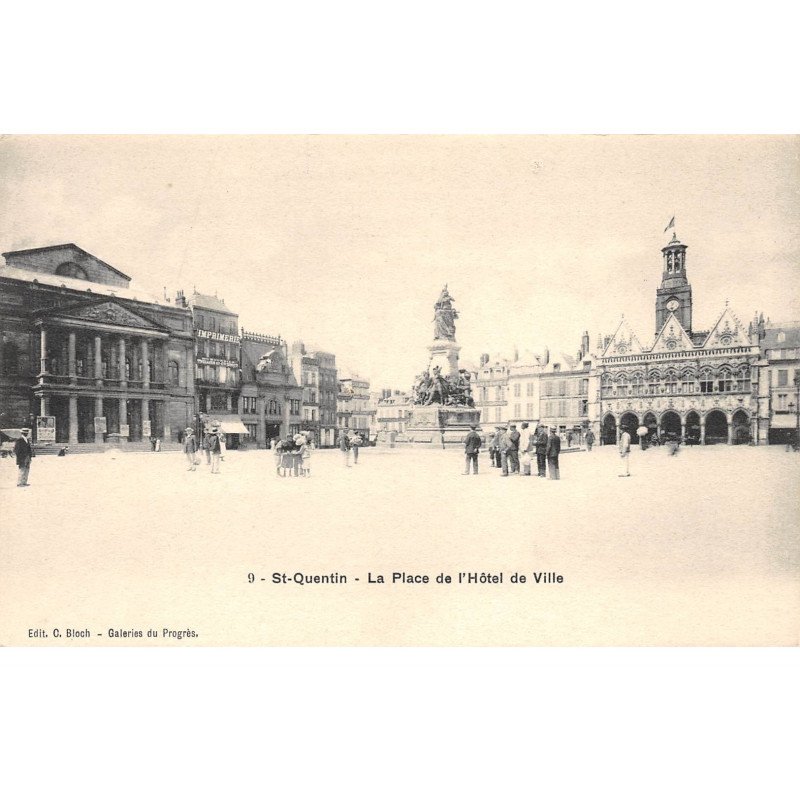SAINT QUENTIN - La Place de l'Hôtel de Ville - très bon état