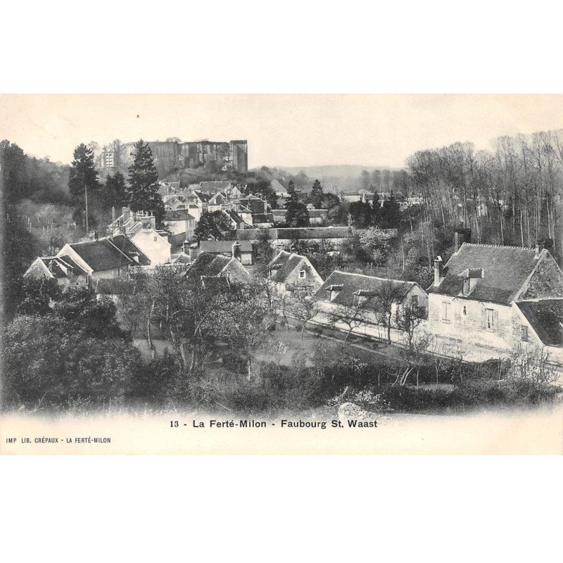 LA FERTE MILON - Faubourg Saint Waast - très bon état