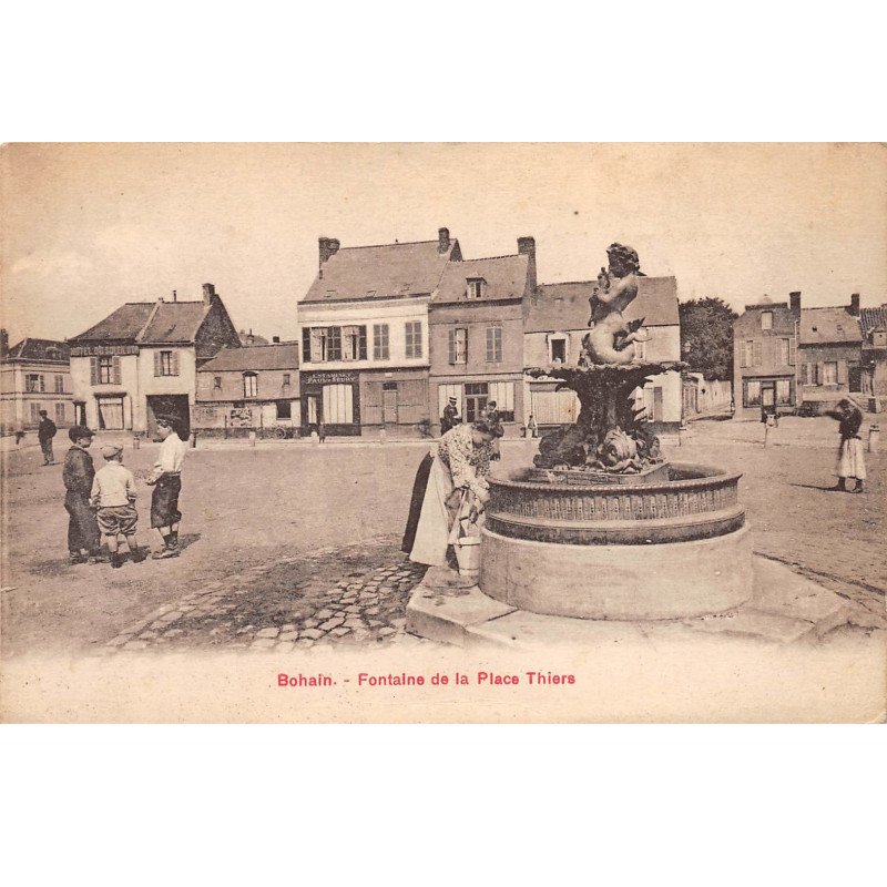 BOHAIN - Fontaine de la Place Thiers - très bon état