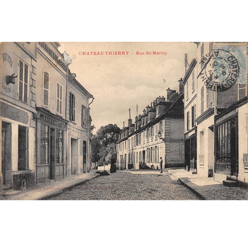CHATEAU THIERRY - Rue Saint Martin - très bon état