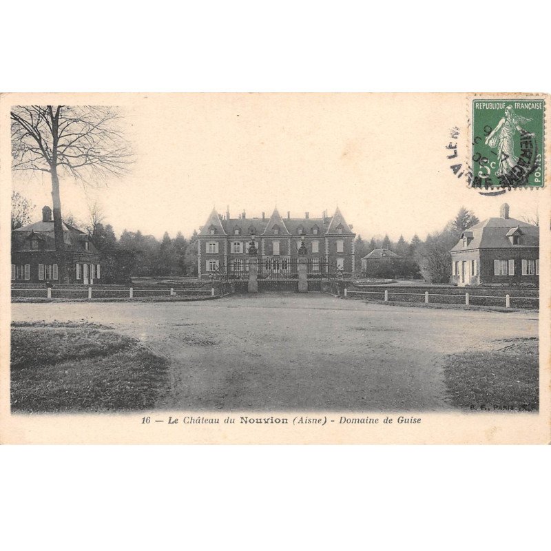 Le Château du NOUVION - Domaine de Guise - très bon état