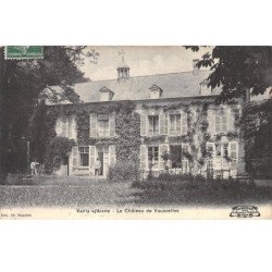 VAILLY SUR AISNE - Le Château de Vauxcelles - très bon état