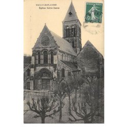 VAILLY SUR AISNE - Eglise Notre Dame - très bon état