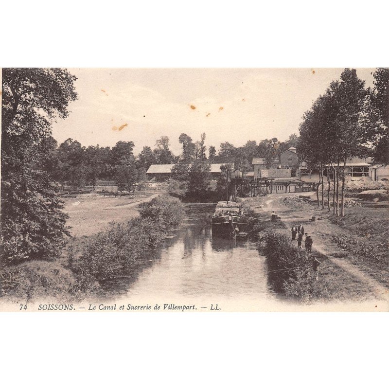 SOISSONS - Le Canal et Sucrerie de Villempart - très bon état
