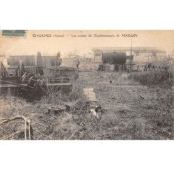 CHARMES - Les ruines de l'Etablissement A. MAGUIN - très bon état