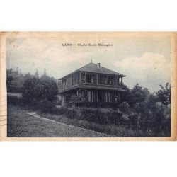 GUNY - Chalet Ecole Ménagère - très bon état
