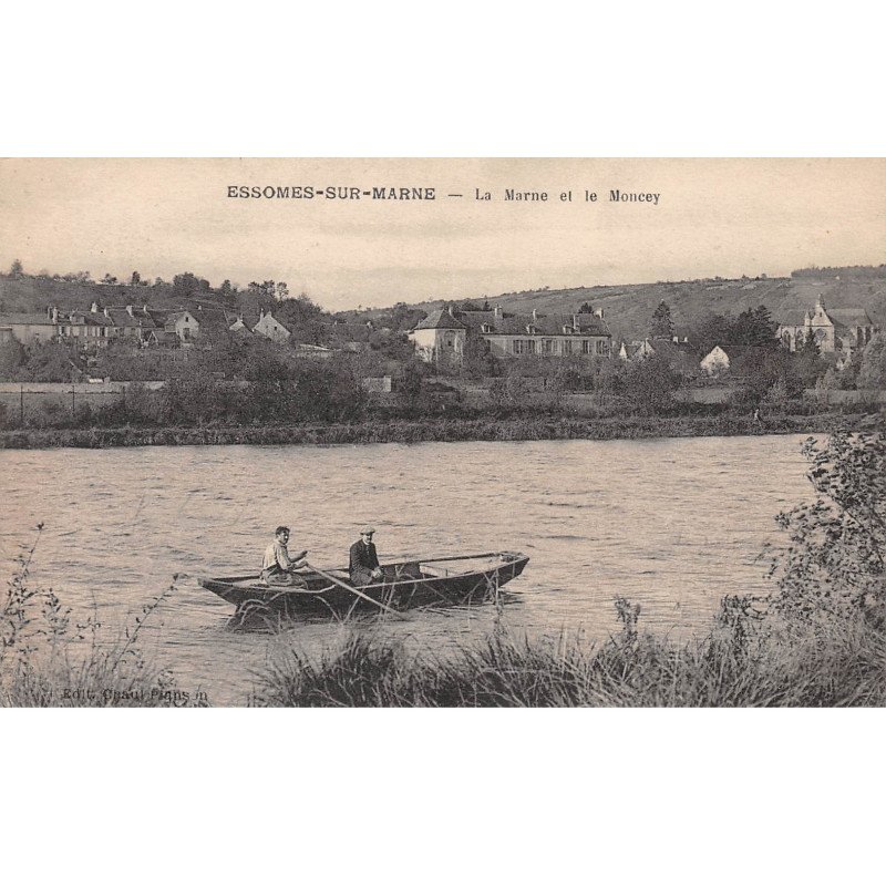 ESSOMES SUR MARNE - La Marne et le Moncey - très bon état