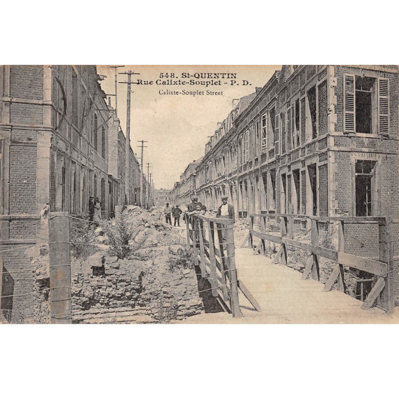 SAINT QUENTIN - Rue Calixte Souplet - très bon état