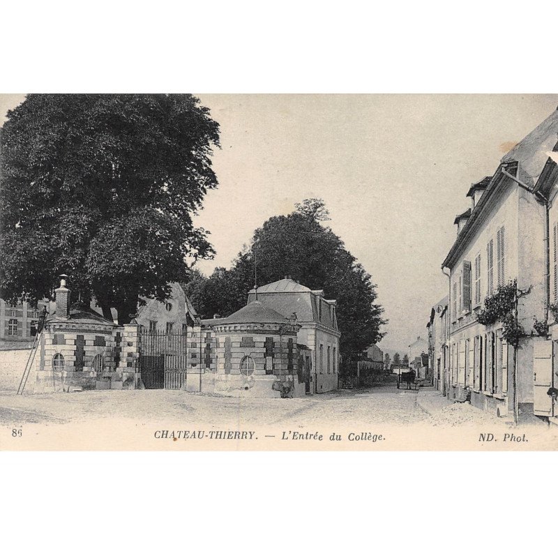 CHATEAU THIERRY - L'Entrée du Collège - très bon état