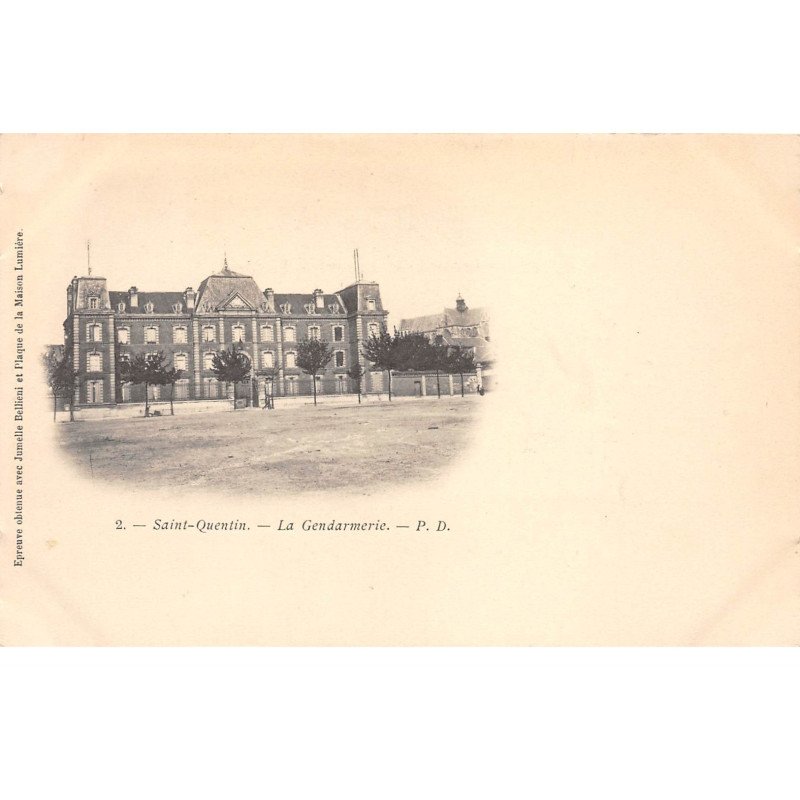 SAINT QUENTIN - La Gendarmerie - très bon état