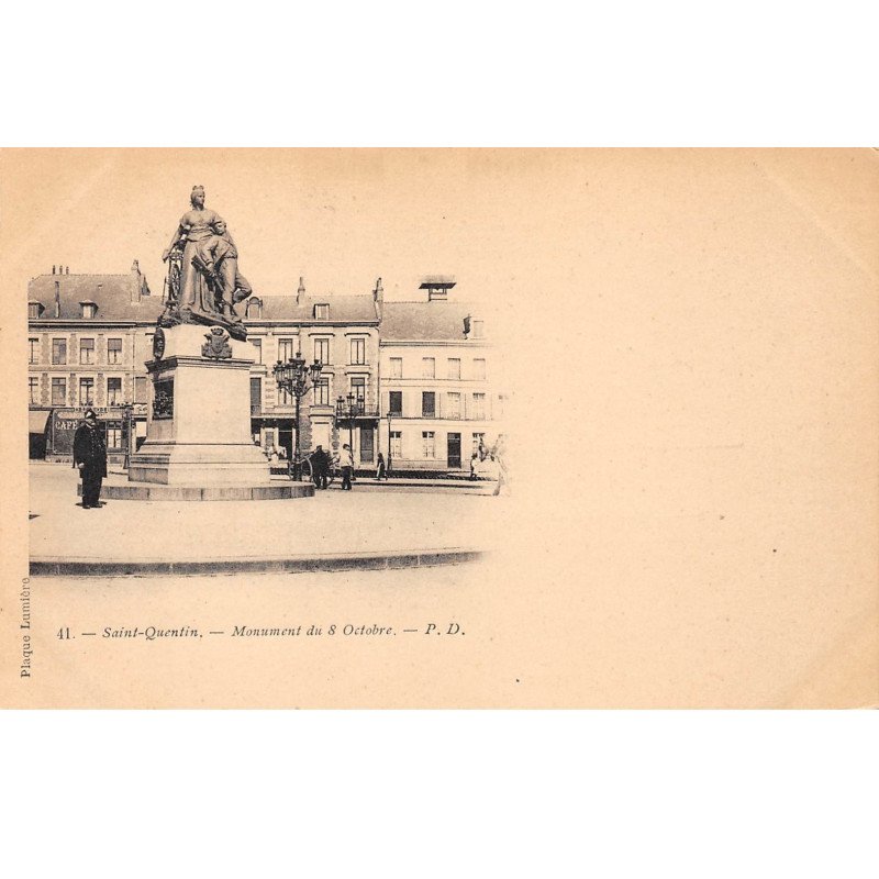 SAINT QUENTIN - Monument du 8 Octobre - très bon état
