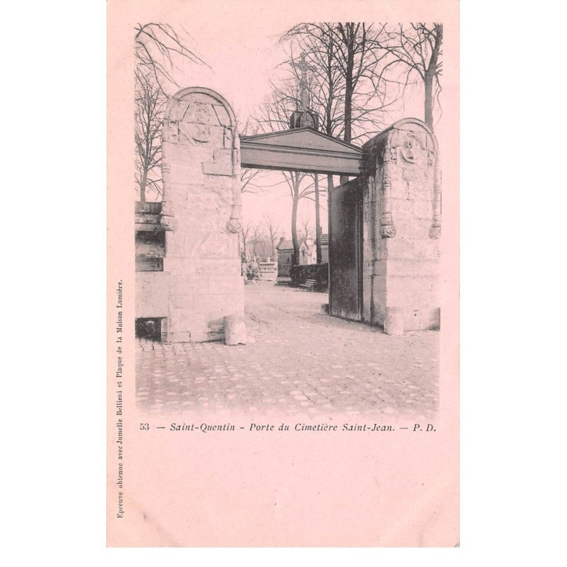 SAINT QUENTIN - Porte du Cimetière Saint Jean - très bon état