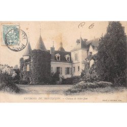 Environs de Montluçon - Château de Saint Jean - très bon état