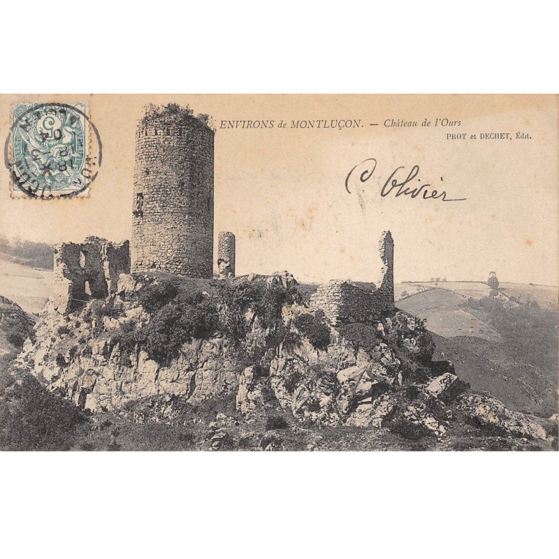 Environs de MONTLUCON - Château de l'Ours - très bon état