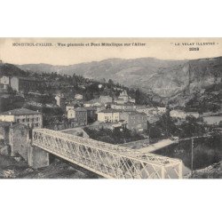 MONISTROL D'ALLIER - Vue générale et Pont Métallique sur l'Allier - très bon état