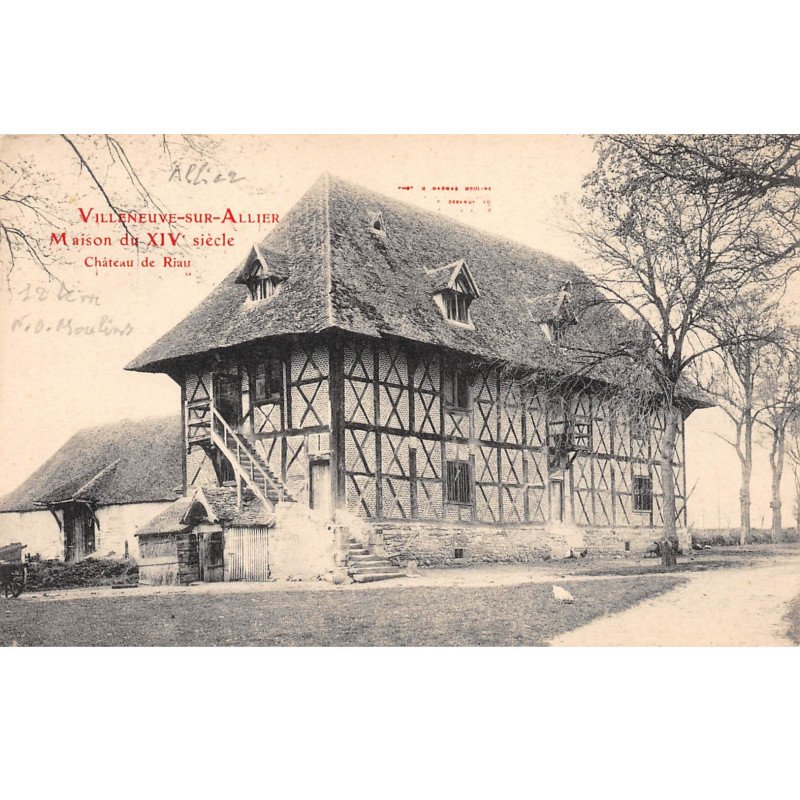 VILLENEUVE SUR ALLIER - Château de Riau - très bon état