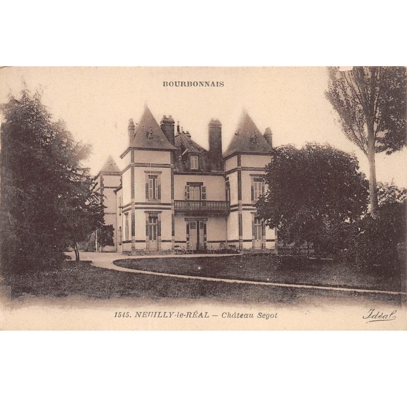 NEUILLY LE REAL - Château Ségot - très bon état